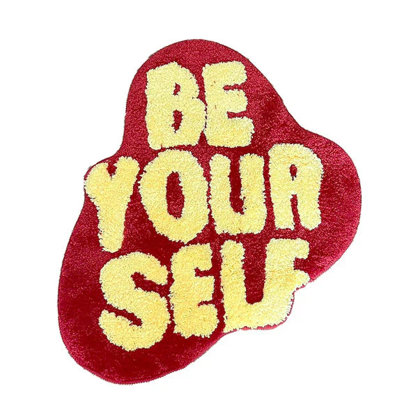 Be Yourself Rug