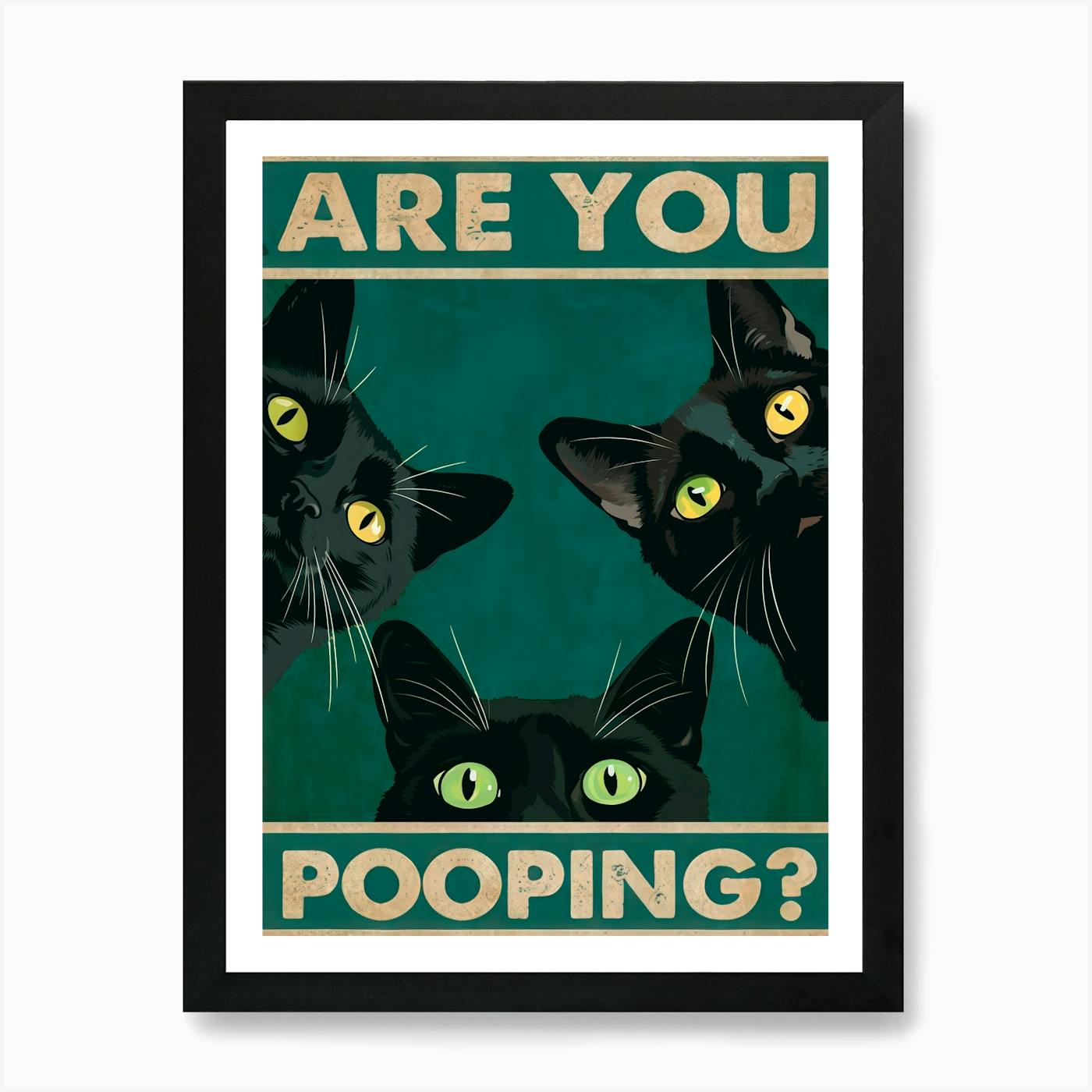 Are you pooping?